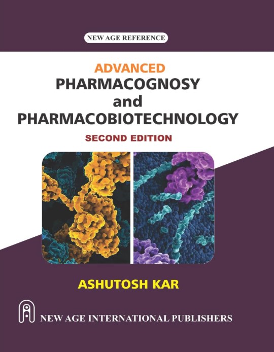 Advanced Pharmacognosy and Pharmacobiotechnology | Second Edition